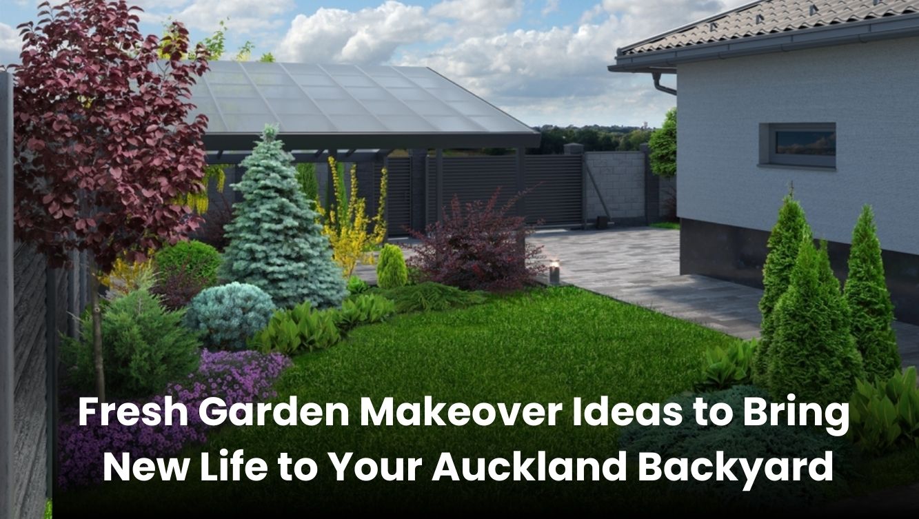 Garden makeover ideas for a beautiful Auckland backyard