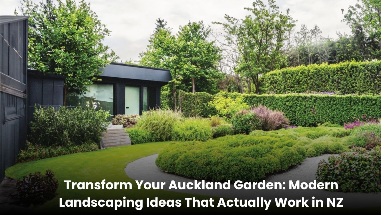 Modern Auckland garden design with low-maintenance plants, outdoor seating, and weather-resistant landscaping suitable for New Zealand climate